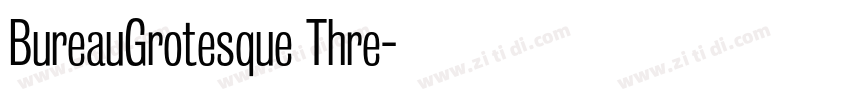 BureauGrotesque Thre字体转换